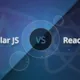 تفاوت ReactJS با AngularJS